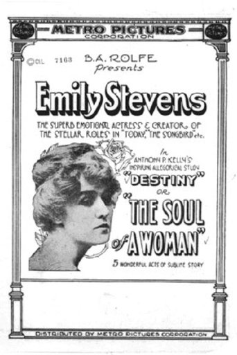 Destiny: or, the Soul of a Woman (1915)