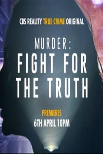 Murder: Fight For the Truth
