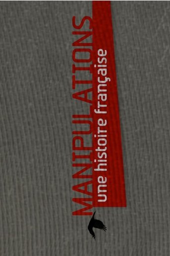 Manipulations : une histoire francaise: Season 1