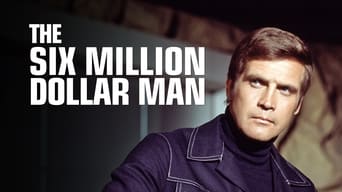 #6 The Six Million Dollar Man