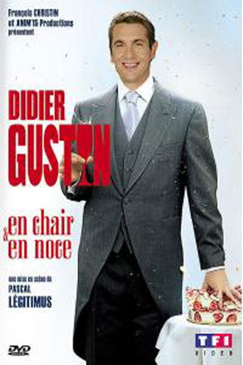Didier Gustin - En chair et en noce poster