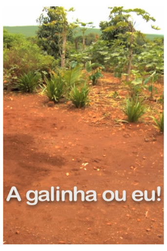 A Galinha ou Eu! poster