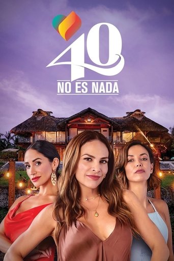 40 no es nada