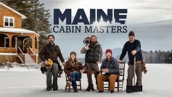 #6 Maine Cabin Masters