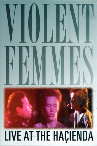 Poster of Violent Femmes: Live at the Hacienda