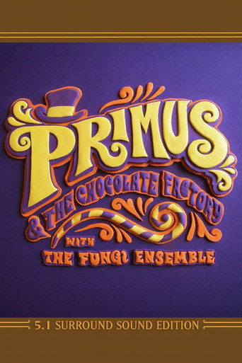 Primus: Primus & the Chocolate Factory with the Fungi Ensemble