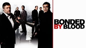 Bonded by Blood (2010)