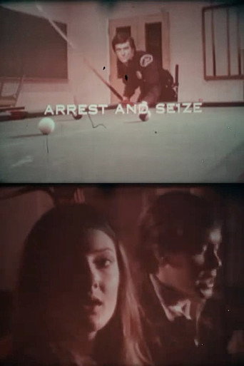 Under the Law: Arrest and Seize