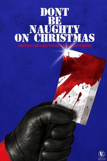 Dont Be Naughty on Christmas (2024)
