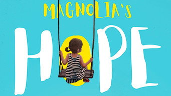 Magnolia's Hope (2022)