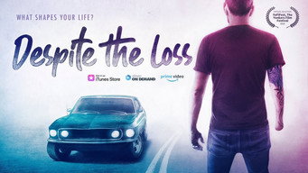 Despite The Loss (2019)
