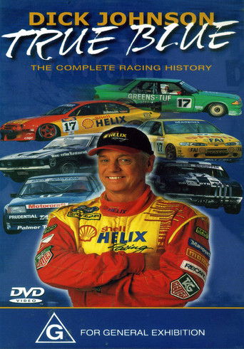 Dick Johnson. True Blue poster