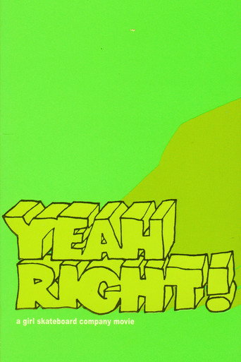 Yeah Right! (2003)