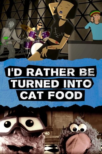 I'd Rather Be Turned Into Cat Food (1970)