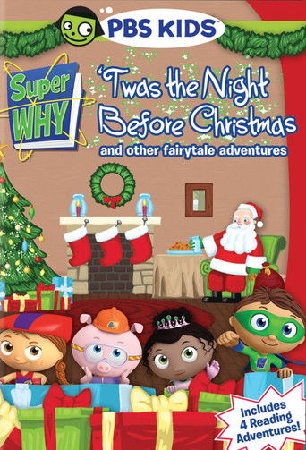 Super WHY!: 'Twas the Night Before Christmas and Other Fairytale Adventures (2010)