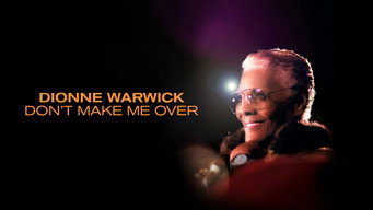 Dionne Warwick: Don't Make Me Over (2021)
