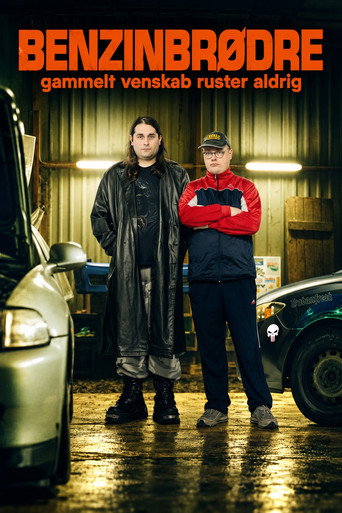 Benzinbrødre - gammelt venskab ruster aldrig