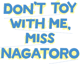 Don't Toy with Me, Miss Nagatoro logo