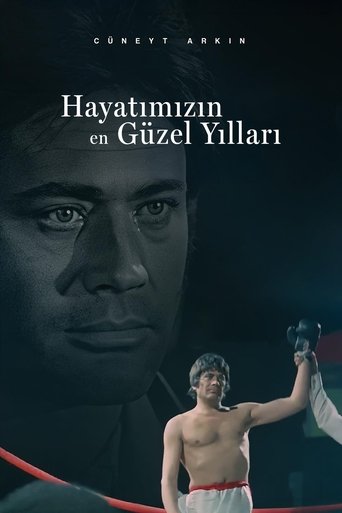 Hayatımızın En Güzel Yılları (1972)