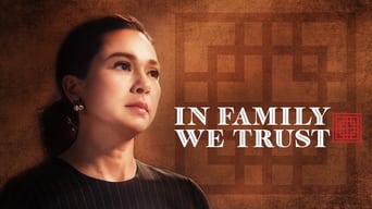 In Family We Trust (2018)