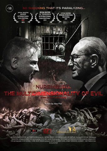 Nuremburg. the Multidimensionality of Evil (2023)