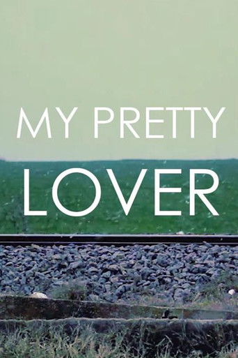 My Pretty Lover (2016)