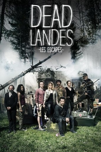 Dead Landes, les escapés: Season 1