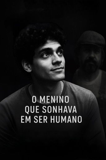 O Menino que Sonhava em Ser Humano