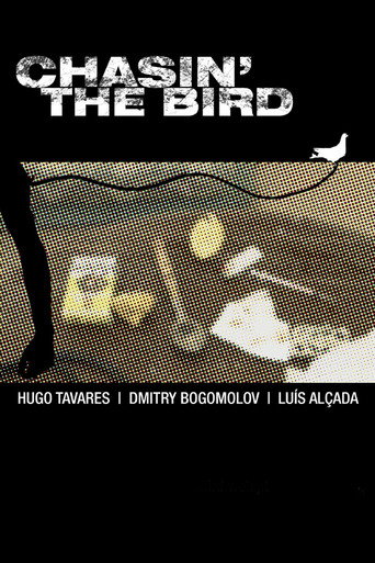 Chasin’ The Bird poster