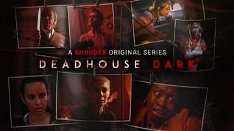 Deadhouse Dark (2020- )