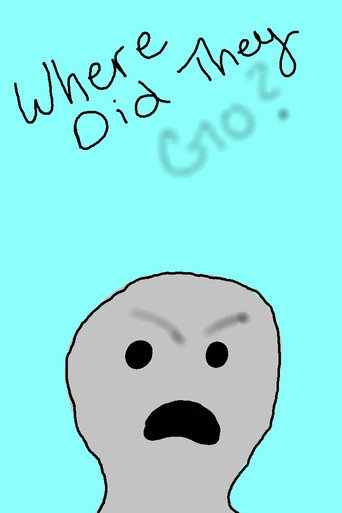 Where Did They Go? (2018)