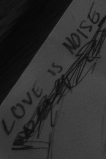 Love is noise (2026)
