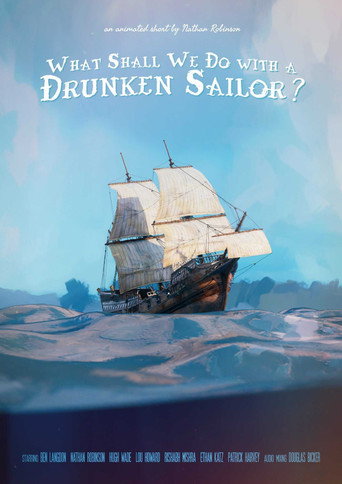 What Shall We Do with a Drunken Sailor? poster