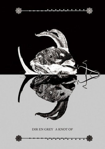 Dir En Grey: A Knot Of movie poster
