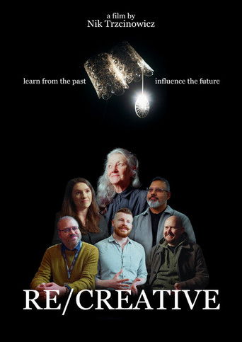 RE/Creative: Learn From the Past; Influence the Future poster