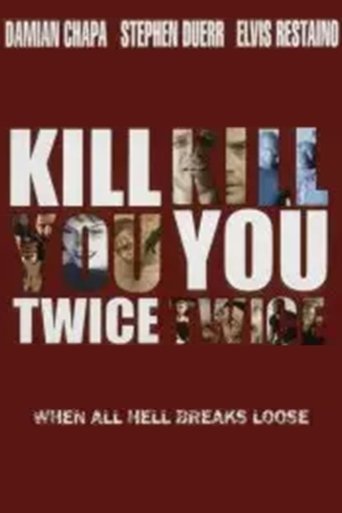 Poster för Kill You Twice