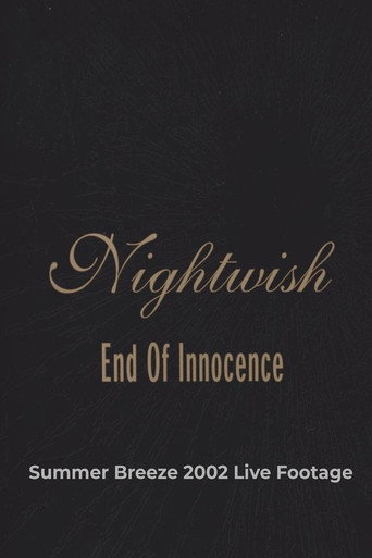 Nightwish - End of Innocence (Live at Summer Breeze Open Air 2002) poster