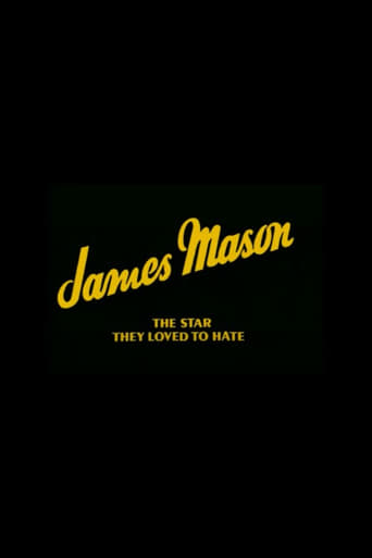 James Mason: The Star They Loved to Hate