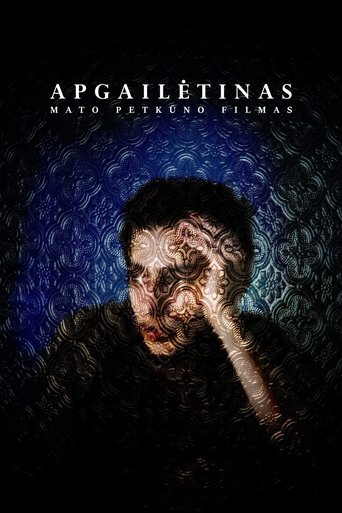 Poster of Apgailėtinas