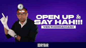 Episode 17 — Vien Phommachanh: Open Up And Say Hahh!!!