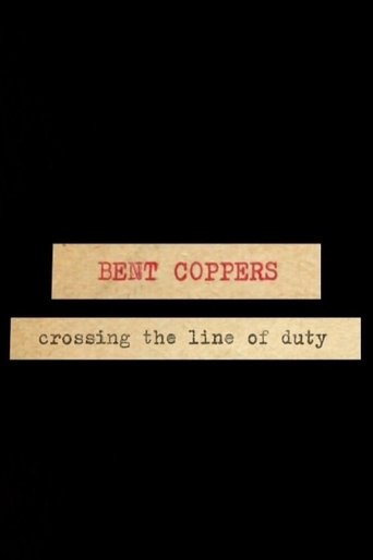 Bent Coppers: Crossing the Line of Duty: Season 1