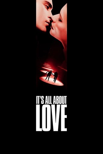 It's All About Love (2003)