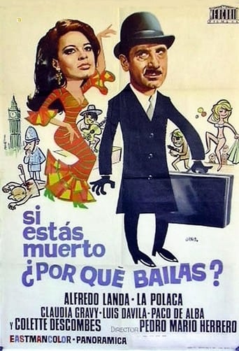 Poster för Si estás muerto, ¿por qué bailas?