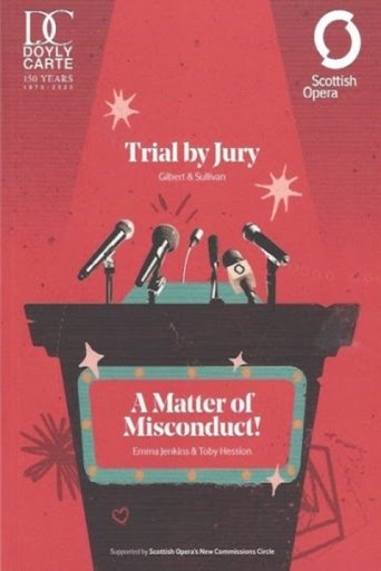 Trial by Jury - Gilbert and Sullivan