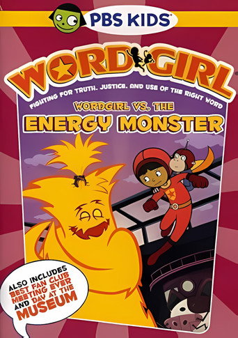 WordGirl Vs. The Energy Monster