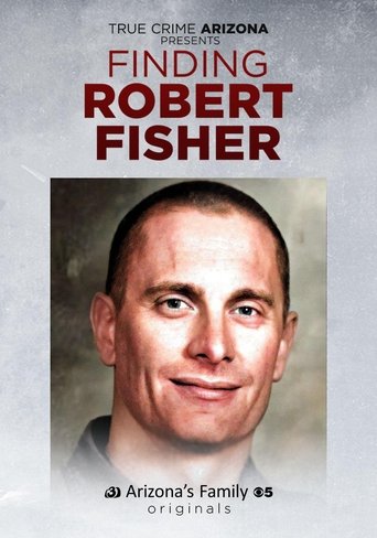 Finding Robert Fisher (2022)