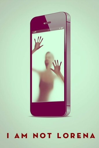 I Am Not Lorena (2014)