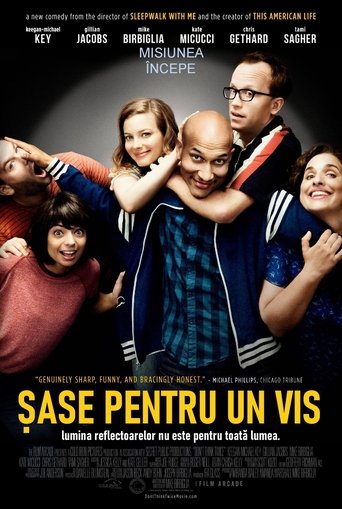 Șase pentru un vis