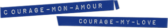 Courage Mon Amour