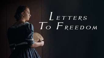 Letters to Freedom (2023)